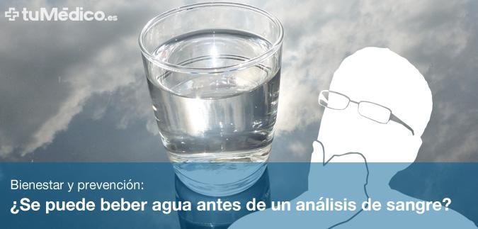 Se puede beber agua antes de un anlisis de sangre?