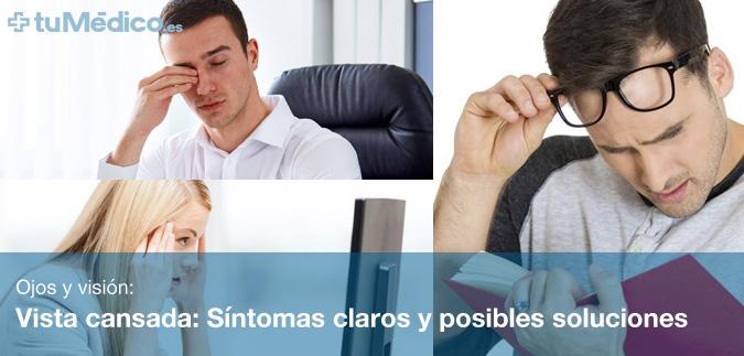 Vista cansada: Sntomas claros y posibles soluciones