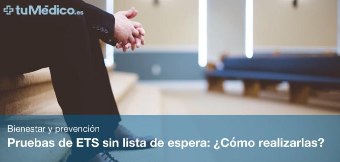 Pruebas de ETS sin lista de espera: Cmo realizarlas?