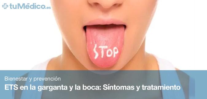 ETS en la garganta y la boca: Sntomas y tratamiento